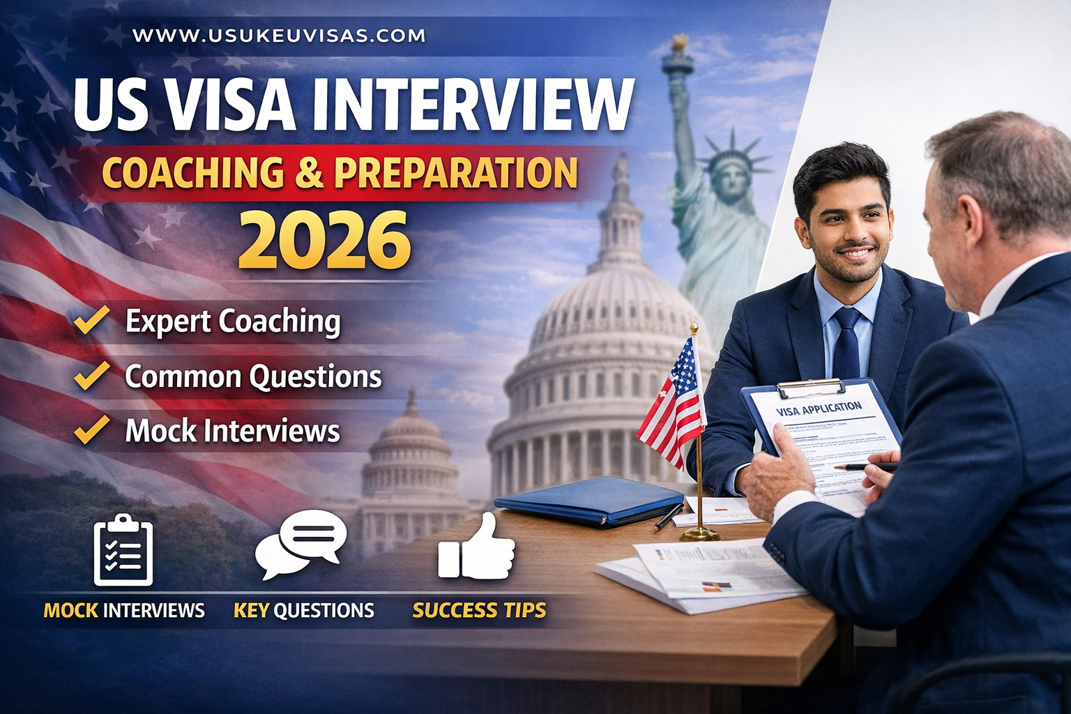 US Visa Interview Coaching & Preparation 2026