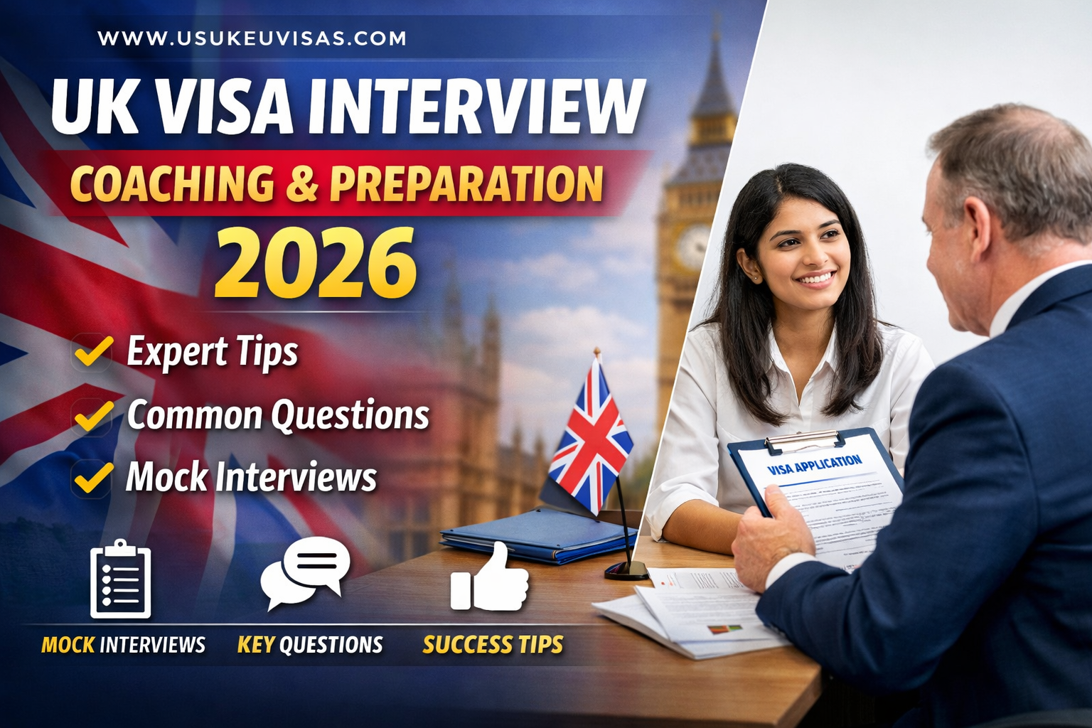 UK Visa Interview Coaching & Preparation 2026